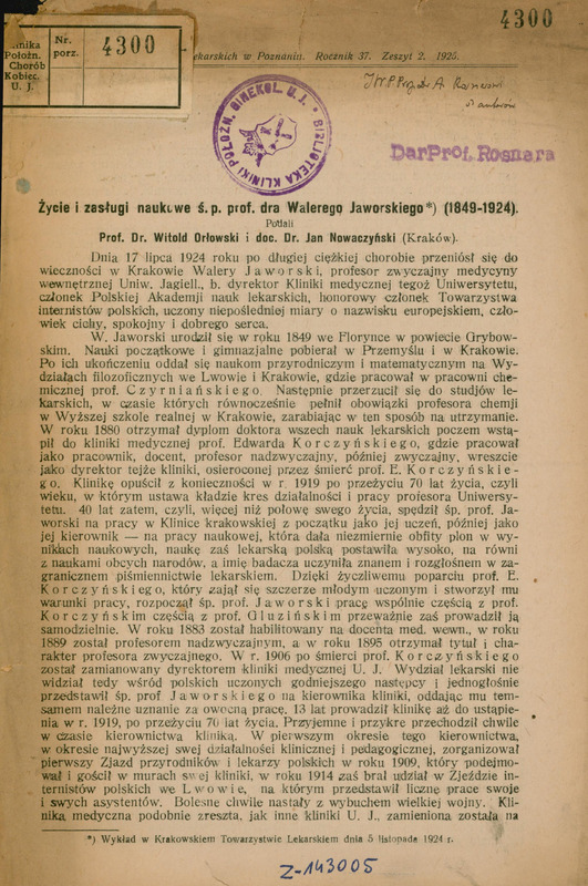 Ilustracja czarno-biała przedstawia pierwszą stronę broszury prof. Orłowskiego i Jana Nowaczyńskiego Życie i zasługi naukowe ś. p. prof. dra Walerego Jaworskiego (1849-1924). U góry dwie pieczęcie: Dar prof. Rosnera i Biblioteka Kliniki Położn. Ginekol. UJ. U góry odręczna dedykacja JWP prof. dr A. Rosnerowi od autorów.