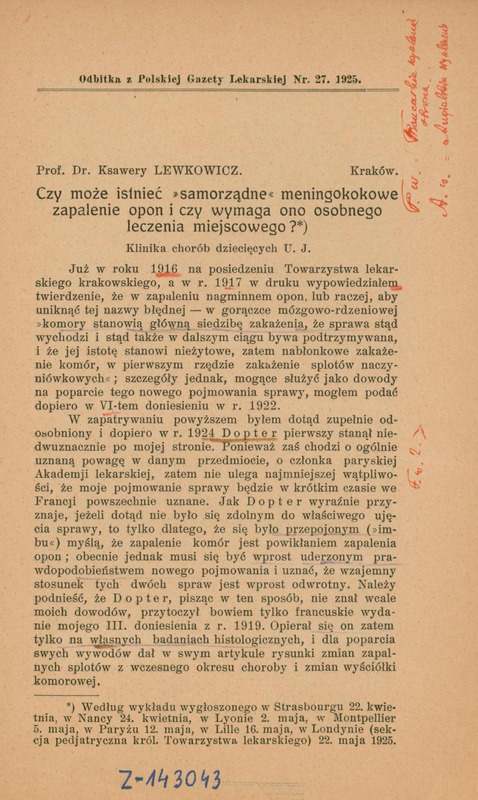 Odbitka z Gazety Lekarskiej 1925 pierwszej strony pracy "Czy może istnieć samorządne meningokowe zapalenie opon i czy wymaga ono osobnego leczenia miejscowego". Po prawej stronie odręczne notatki pisane czerwonym piórem.