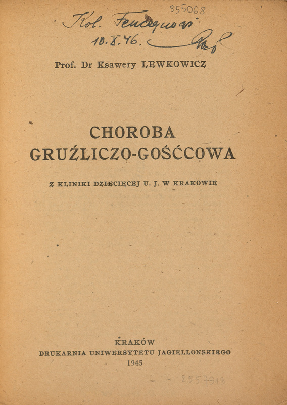 Strona tytułowa Choroba gruźliczo-gośćcowa, Kraków 1945. Centralnie w górnej części dedykacja autora.