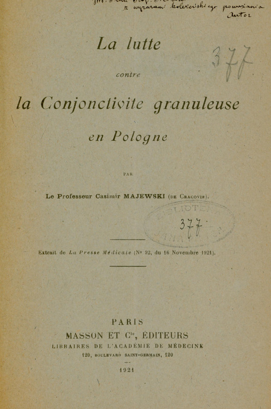 Skan okładki broszury „La lutte contre la conjonctivite granuleuse en Pologne” z 1921 roku. U góry widoczna odręczna dedykacja autora dla prof. Jana Piltza.