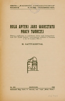 Skan przedstawia stronę tytułową pracy Marka Gatty-Kostyal’a w języku polskim. U góry znajduje się informacja: „ODBITKA z 'WIADOMOŚCI FARMACEUTYCZNYCH', ROCZNIK 60, NR. 40 (1698), 1 PAŹDZIERNIKA 1933 R.”. Poniżej tytuł referatu: „ROLA APTEKI JAKO WARSZTATU PRACY TWÓRCZEJ”, z dopiskiem w nawiasie, że był to: „Referat wygłoszony na posiedzeniu Sekcji Nauk Farmaceutycznych XIV Zjazdu Lekarzy i Przyrodników Polskich w Poznaniu, w dniu 13 września 1933 roku.” Poniżej znajduję się inicjał imienia oraz nazwisko autora: „M. GATTY-KOSTYAL” oraz ilustracja przedstawiająca schemat aparatury laboratoryjnej. Na górze znajduje się okrągłe naczynie wypełnione cieczą z którego wychodzi przechylona w lewy bok szyjka zakończona mniejszym naczyniem Pod tym jest naczynie, z którego wydobywa się płomień. Wszystko połączone jest rurkami i znajduje się na poziomej powierzchni. Rysunek jest schematyczny, wykonany prostą kreską, bez kolorów ani szczegółów tła. Na dole znajduje się informacja wydawnicza: „Nr. 318, WARSZAWA 1933, Nakładem Mag. Farm. Fr. Heroda, red. i wyd. 'Wiad. Farm.'”. 