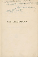 Ilustracja czarno-biała przedstawia stronę tytułową dzieła prof. Wachholza pod tytułem Medycyna Sądowa. Tytuł drukowanymi literami. U góry odręczny zapis dedykacja Autora dla biblioteki Krakowskiego Towarzystwa Lekarskiego z datą 22 marca 1933.