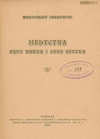 Ilustracja czarno-biała przedstawia stronę tytułową artykułu  prof. Szumowskiego pod tytułem ”Medycyna jako nauka i jako sztuka”. U góry pieczątka z napisem ‘”przesyła autor”. Egzemplarz pochodzi ze zbiorów prof. Jana Piltza (pieczątka właściciela w połowie strony)