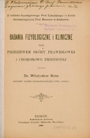 Obraz przedstawia stronę tytułową rozprawy habilitacyjnej dra Władysława Reissa.
U góry nagłówek:
Z zakładu fizjologicznego Prof. Cybulskiego i z kliniki dermatologicznej Prof. Rosnera w Krakowie. Poniżej tytuł główny (dużymi literami): Badania fizyologiczne i kliniczne nad przeziewem skóry prawidłowej i chorobowo zmienionej.
Mniejszym drukiem: Napisał Dr. Władysław Reiss Asystent Kliniki Dermatologicznej Uniw. Jagiell. Poniżej miejsce i rok wydania:
„Kraków. Nakładem autora.
Czcionkami drukarni Aleksandra Słomskiego.
1896.” Na samej górze, odręcznie napisana dedykacja piórem w języku polskim:
J. Wielmożnemu P. Prof. Pareńskiemu, Z wyrazami głębokiego poważania – Autor.