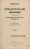 Ilustracja czarno-biała przedstawia stronę tytułową dzieła prof. Dietla pod tytułem Uwagi nad zdrojowiskami krajowemi ze względu na ich skuteczność, zastósowanie i urządzenie, część 1 z 1858 roku.