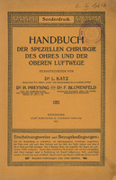 Zdjęcie przedstawia okładkę niemieckojęzycznej publikacji z 1911 roku. Tekst jest wydrukowany czarnym drukiem, bez ilustracji, ale z subtelnymi zdobieniami typograficznymi. Niektóre fragmenty tekstu są wyróżnione większą czcionką lub pogrubieniem. Centralnie umieszczony tytuł brzmi: „HANDBUCH DER SPEZIELLEN CHIRURGIE DES OHRES UND DER OBEREN LUFTWEGE”. Poniżej znajdują się nazwiska redaktorów i ich specjalizacje medyczne, wypisane w kilku linijkach, z użyciem różnych rozmiarów czcionki. Na dole znajdują się informacje wydawnicze: „Würzburg, Curt Kabitzsch (A. Stuber’s Verlag), 1911”.
