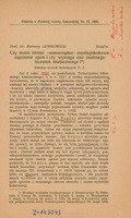 Odbitka z Gazety Lekarskiej 1925  pierwszej strony pracy "Czy może istnieć samorządne meningokowe zapalenie opon i czy wymaga ono osobnego leczenia miejscowego". Po prawej stronie odręczne notatki pisane czerwonym piórem.