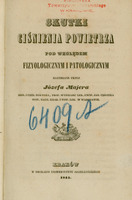 Strona tytułowa broszury w języku polskim z 1844 roku. Tytuł zapisany dużą, ozdobną czcionką: „Skutki ciśnienia powietrza pod względem fizyologicznym i patologicznym”
Rozebrane przez Józefa Majera,
med. i chir. doktora, prof. Wydziału Lek. Uniw. Jag., członka Tow. Nauk. Krak. i Tow. Lek. w Warszawie. Na górze strony różowa pieczątka:
„BIBLIOTEKA Towarzystwa lekarskiego W KRAKOWIE.” Na środku poniżej tytułu widnieje mała grafika alegoryczna – gałązka dębu leżąca na tlącym się kaganku stojącym na rozwiniętych trzech arkuszach papirusu leżących na książce. Na środku niebieską kredką odręcznie zapisano numer: „6409 A” (pochyły układ tekstu przechodzi przez fragment grafiki). Na dole strony zostały wydrukowane dane wydawnicze: „Kraków, w Drukarni Uniwersytetu Jagiellońskiego, 1844.” Tło strony jest w kolorze kremowym, z lekkimi śladami starzenia papieru w postaci niewielkich zażółceń i plam.