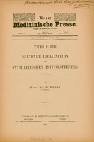Praca kazuistyczna opisująca przypadki rzadkiej lokalizacji początkowych objawów kiły. Egzemplarz z dedykacją autora dla prof. M. L. Jakubowskiego: „J. Wielmożnemu Panu Prof. Jakubowskiemu od autora” Poniżej umieszczony jest duży, pogrubiony tytuł gazety: „Wiener Medizinische Presse”, pod którym znajduje się dopisek: Organ für praktische Aerzte. Jeszcze niżej drobnym drukiem nazwa redaktora: Dr. Anton Bum, i informacja o wydawnictwie: Urban & Schwarzenberg in Wien. W środkowej części znajduje się tytuł artykułu wielkimi literami: „Zwei Fälle seltener Localisation des syphilitischen Initialaffectes” 
Niżej wydrukowano nazwisko autora: Prof. Dr. W. Reiss in Krakau. Na dole strony widoczna jest data publikacji 1901.