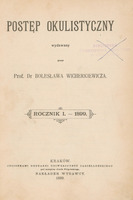 Skan strony tytułowej pierwszego numeru czasopisma „Postęp Okulistyczny” z 1899 roku.