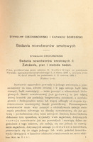 Strona publikacji naukowej w języku polskim. Tytuł: „Badania nowotworów smołowych”. Autorzy: Stanisław Ciechanowski i Kazimierz Ściesiński. Podtytuł: „Badania nowotworów smołowych (I) Założenia, plan i metoda badań”. Poniżej znajduje się informacja o przedstawieniu pracy przez członka E. Godlewskiego na posiedzeniu Wydziału matematyczno-przyrodniczego d. 3 marca 1930 r. i jej przyjęciu przez Wydział lekarski 11 czerwca 1930 r. (Tabele 1–4). Tekst opisuje eksperymenty z przeszczepianiem nowotworów u zwierząt laboratoryjnych (myszy), ich biologiczne właściwości, zdolność do przerzutów oraz różnice w zachowaniu komórek nowotworowych w różnych narządach. Publikacja pochodzi z serii „Rozprawy Wydziału Lekarskiego”, tom I, seria I. (informacja o tym znajduje się na samym dole strony „Rozpr. Wydz. lek. T. I, S. 1”.).