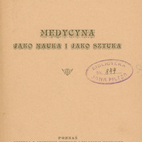 Ilustracja czarno-biała przedstawia stronę tytułową artykułu prof. Szumowskiego pod tytułem ”Medycyna jako nauka i jako sztuka”. U góry pieczątka z napisem ‘”przesyła autor”. Egzemplarz pochodzi ze zbiorów prof. Jana Piltza (pieczątka właściciela w połowie strony)