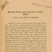Ilustracja czarno-biała przedstawia stronę tytułową artykułu prof. Rydygiera pod tytułem Jaką powinna być nauka chirurgii w naszych czasach z 1887 roku. Na dole strony pieczątka „Dar prof. dr. J Zubrzyckiego”.