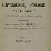 Skan przedstawia okładkę francuskiego czasopisma medycznego o specjalizacji otolaryngologicznej „Revue Hebdomadaire de Laryngologie, d’Otologie et de Rhinologie”. W prawym górnym rogu widnieje odręcznie napisana dedykacja od autora. Poniżej tytuł czasopisma, nazwisko założyciela (E. J. Moure) oraz adresy wydawnictwa w Paryżu oraz administracji i drukarni w Bordeaux. Tekst jest rozmieszczony w centralnej części strony, w kilku blokach. Tytuł czasopisma zapisany jest dużymi literami, a pozostałe informacje mniejszym drukiem. Brak ilustracji, ozdobników czy ramek.