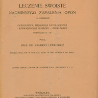 Strona tytułowa pracy "Leczenie swoiste nagminnego zapalenia opon". Warszawa 1922, Centralnie w górnej części dedykacja autora