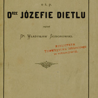Ilustracja zielono-czarna biała przedstawia stronę tytułową dzieła Władysława Ściborowskiego Wspomnienie o ś.p. drze Józefie Dietlu z 1878 roku. Po środku odciśnięta czerwona pieczęć Biblioteka Towarzystwa Lekarskiego w Krakowie.