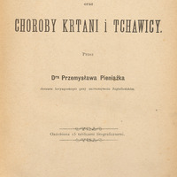 Skan przedstawia stronę tytułową pracy Przemysława Pieniążka w języku polskim. Tekst jest wydrukowany czarnym drukiem, bez ilustracji. Centralnie umieszczony tytuł brzmi:
„LARYNGOSKOPIA oraz CHOROBY KRTANI I TCHAWICY.” Poniżej znajduje się informacja o autorze: „Przez Dra Przemysława Pieniążka, docenta laryngoskopii przy uniwersytecie Jagiellońskim.” Dalszy tekst informuje, że praca jest: „Ozdobiona 15 tablicami litograficznemi.” Na dole strony widnieje miejsce i rok wydania: „KRAKÓW. Nakładem Autora. 1879.”
