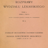 Strona tytułowa publikacji naukowej w języku polskim z 1931 roku. Nagłówek: „Polska Akademja Umiejętności – Rozprawy Wydziału Lekarskiego, Tom 1 (Serja I, Tom 1)”. Podtytuł informuje o częściowym wsparciu finansowym z Funduszu im. P. Tyszkowskiego. Numer publikacji: 2. Autorzy: Stanisław Ciechanowski i Kazimierz Ściesiński. Tytuł pracy: „Badania nowotworów smołowych (część I, II, III, IV i V)”. Miejsce wydania: Kraków, rok 1931. Wydawca: Polska Akademja Umiejętności. Informacja o dystrybucji: skład główny w księgarniach Gebethnera i Wolffa w miastach: Warszawa, Kraków, Lublin, Łódź, Poznań, Wilno, Zakopane.