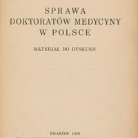 Ilustracja czarno-biała przedstawia stronę tytułową pracy  prof. Szumowskiego pod tytułem Sprawa doktoratów medycyny w Polsce wydanego w Krakowie w 1929.