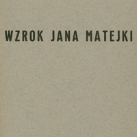 Skan okładki broszury: u góry napis Prof. Dr Kazimierz Majewski, poniżej na środku tytuł „Wzrok Jana Matejki”. Na samym dole: Warszawa 1936, Odbitka z „Kliniki Ocznej” zeszyt 1.